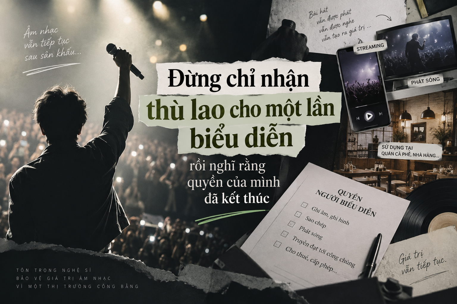 NHẬN THỨC VỀ QUYỀN CỦA NGHỆ SĨ BIỂU DIỄN TRONG BẢN GHI